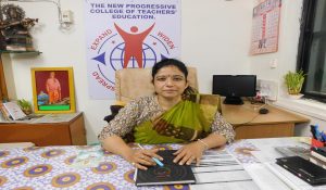Dr.Hetal C. Patel Incharge Principal The New Progressive College of Teachers’ Education Mehsana Gujarat India